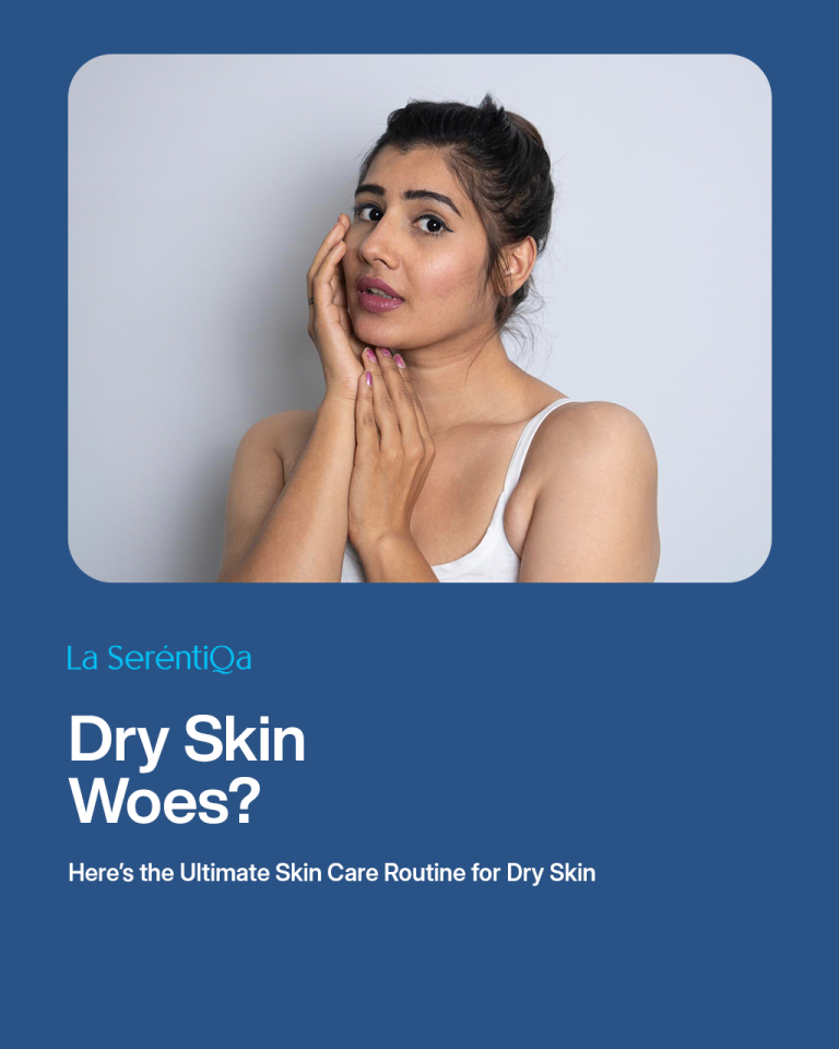 Dry Skin Woes? Here’s the Ultimate Skin Care Routine for Dry Skin