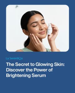 Secret to Glowing skin with Brightening Serum